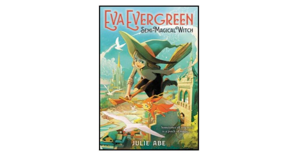 Eva Evergreen, Semi-Magical Witch